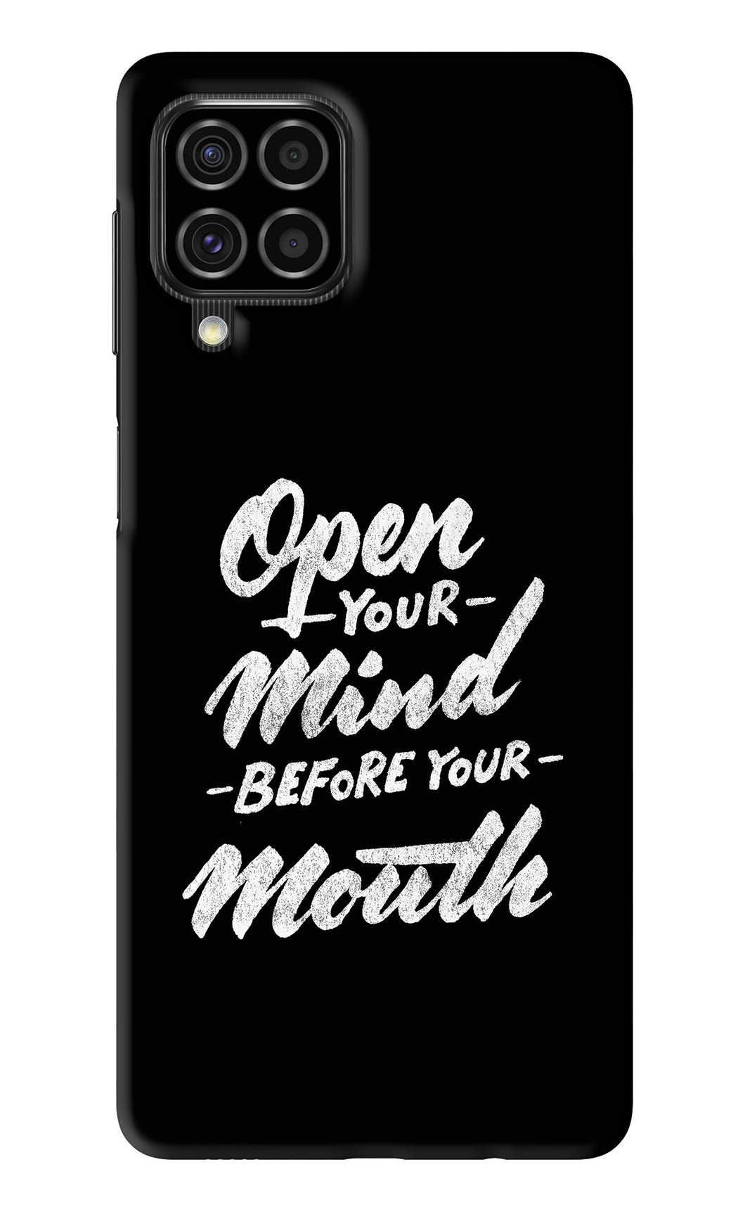 Open Your Mind Before Your Mouth Samsung Galaxy F62 Back Skin Wrap