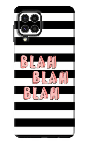 Blah Blah Blah Samsung Galaxy F62 Back Skin Wrap