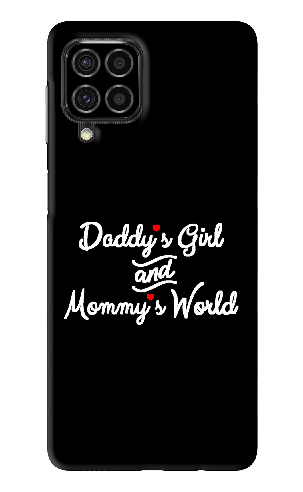 Daddy's Girl and Mommy's World Samsung Galaxy F62 Back Skin Wrap