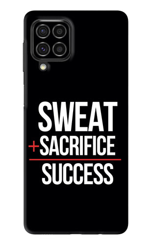 Sweat Sacrifice Success Samsung Galaxy F62 Back Skin Wrap