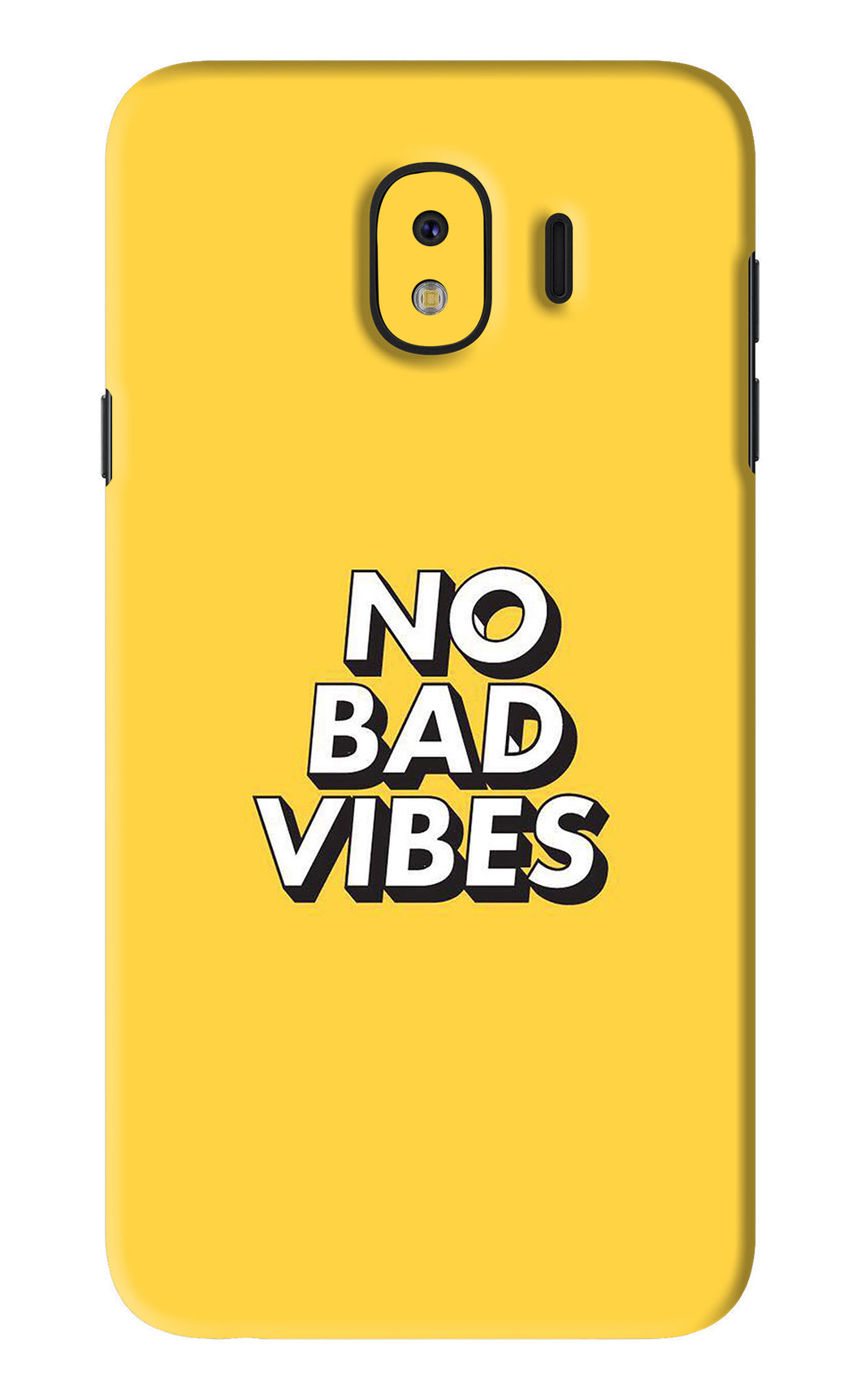 No Bad Vibes Samsung Galaxy J4 Back Skin Wrap