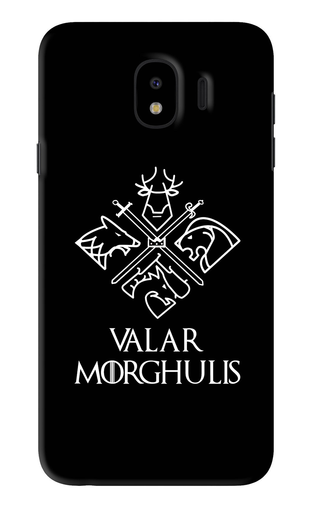 Valar Morghulis | Game Of Thrones Samsung Galaxy J4 Back Skin Wrap