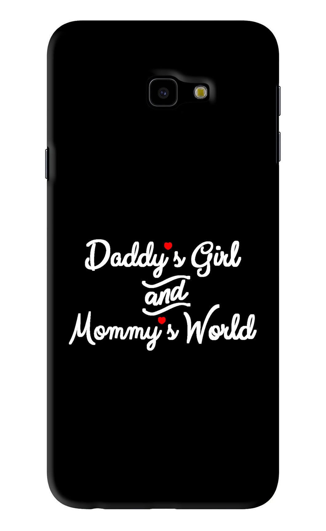 Daddy's Girl and Mommy's World Samsung Galaxy J4 Plus Back Skin Wrap