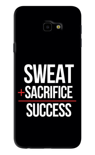 Sweat Sacrifice Success Samsung Galaxy J4 Plus Back Skin Wrap