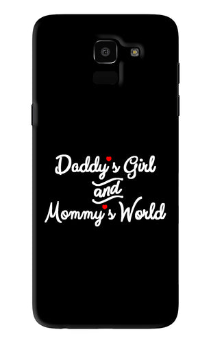 Daddy's Girl and Mommy's World Samsung Galaxy J6 Back Skin Wrap