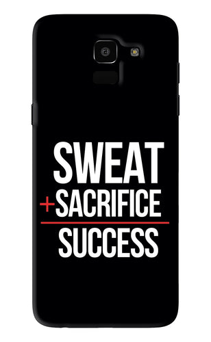 Sweat Sacrifice Success Samsung Galaxy J6 Back Skin Wrap