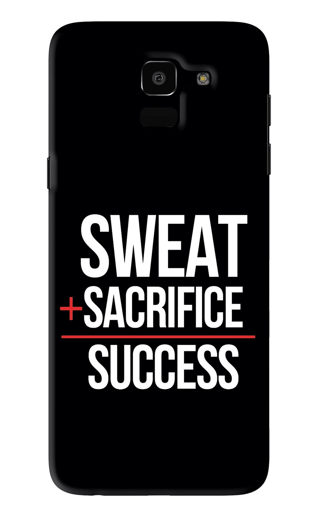 Sweat Sacrifice Success Samsung Galaxy J6 Back Skin Wrap
