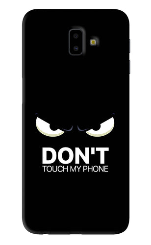 Don'T Touch My Phone Samsung Galaxy J6 Plus Back Skin Wrap