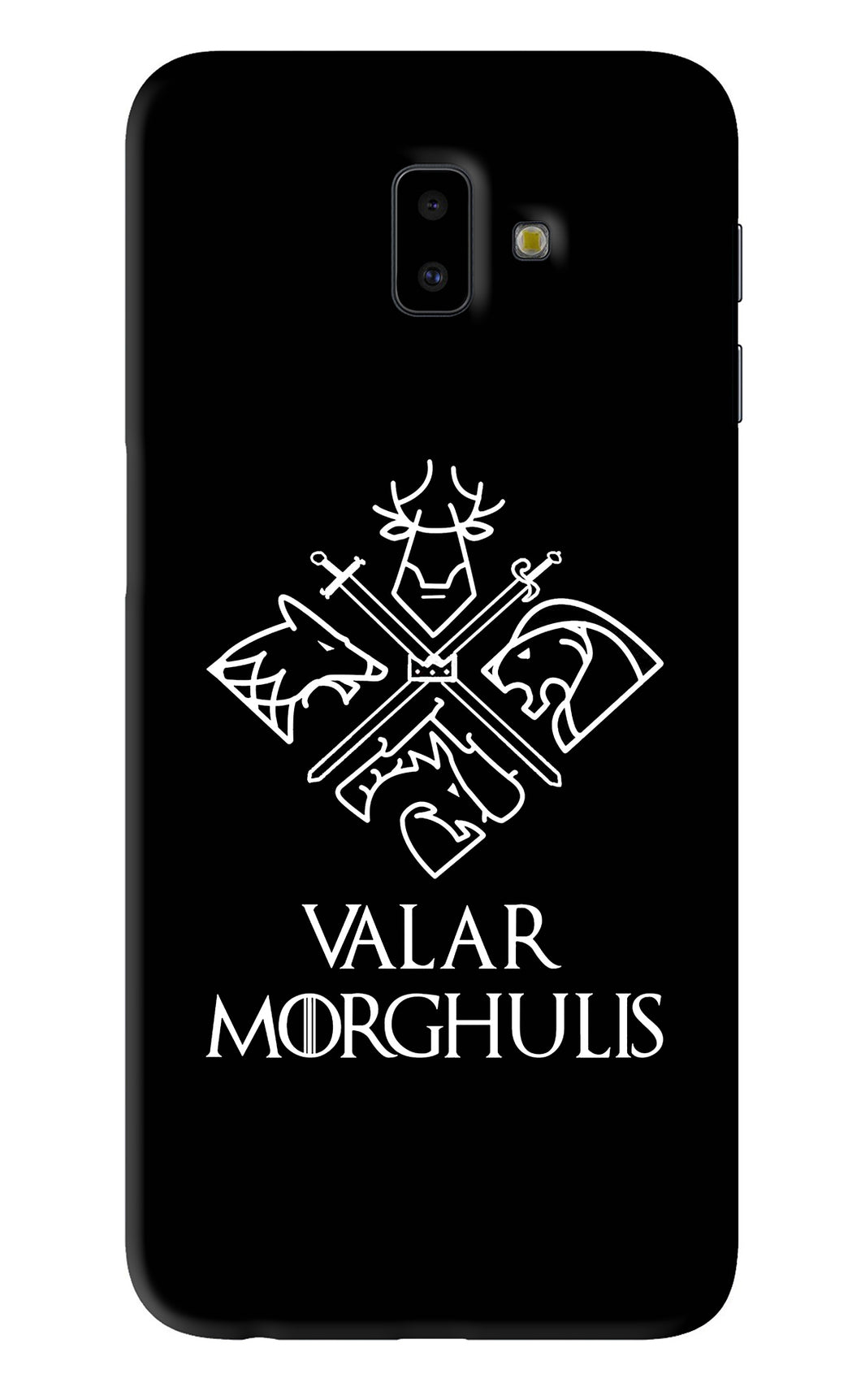 Valar Morghulis | Game Of Thrones Samsung Galaxy J6 Plus Back Skin Wrap