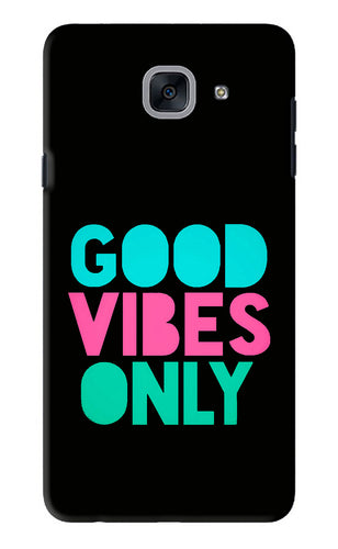 Quote Good Vibes Only Samsung Galaxy J7 Max Back Skin Wrap