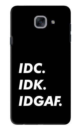 Idc Idk Idgaf Samsung Galaxy J7 Max Back Skin Wrap