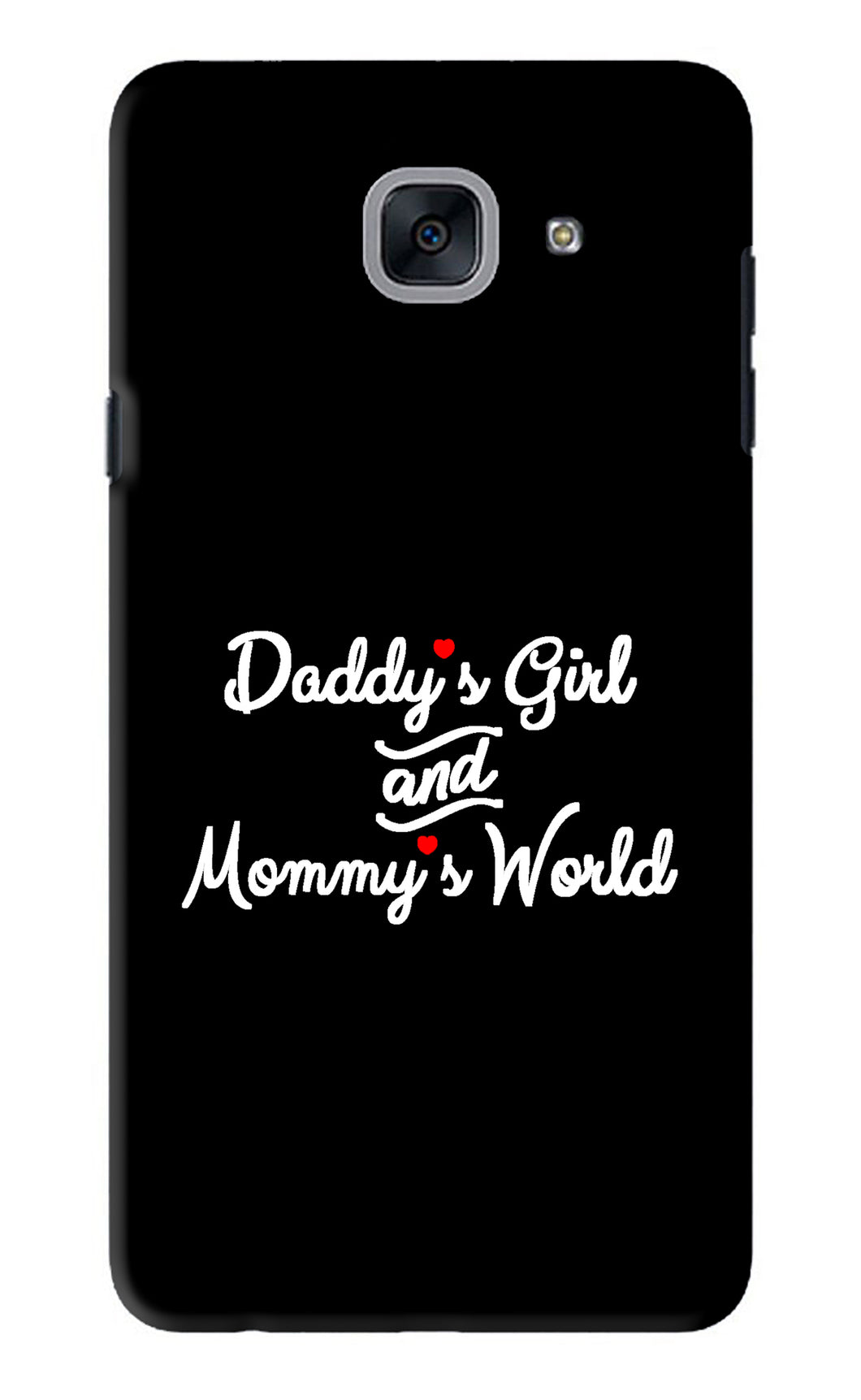 Daddy's Girl and Mommy's World Samsung Galaxy J7 Max Back Skin Wrap