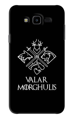 Valar Morghulis | Game Of Thrones Samsung Galaxy J7 Next Back Skin Wrap
