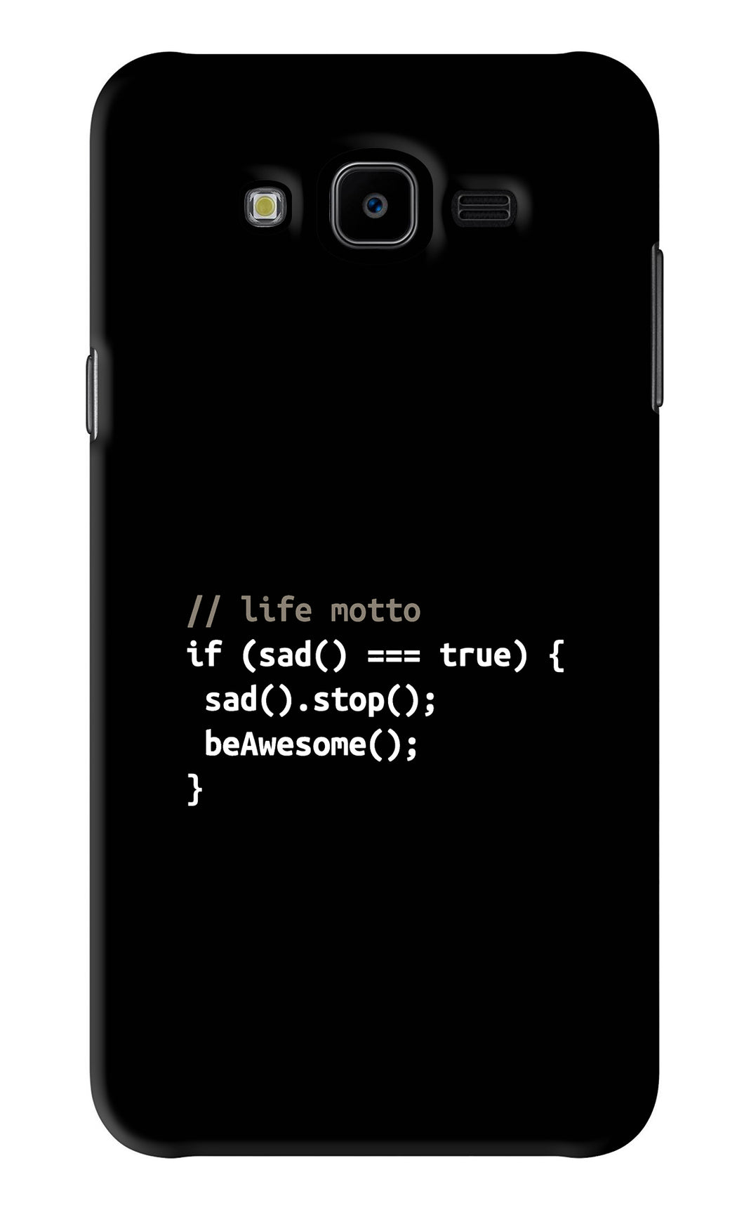 Life Motto Code Samsung Galaxy J7 Next Back Skin Wrap