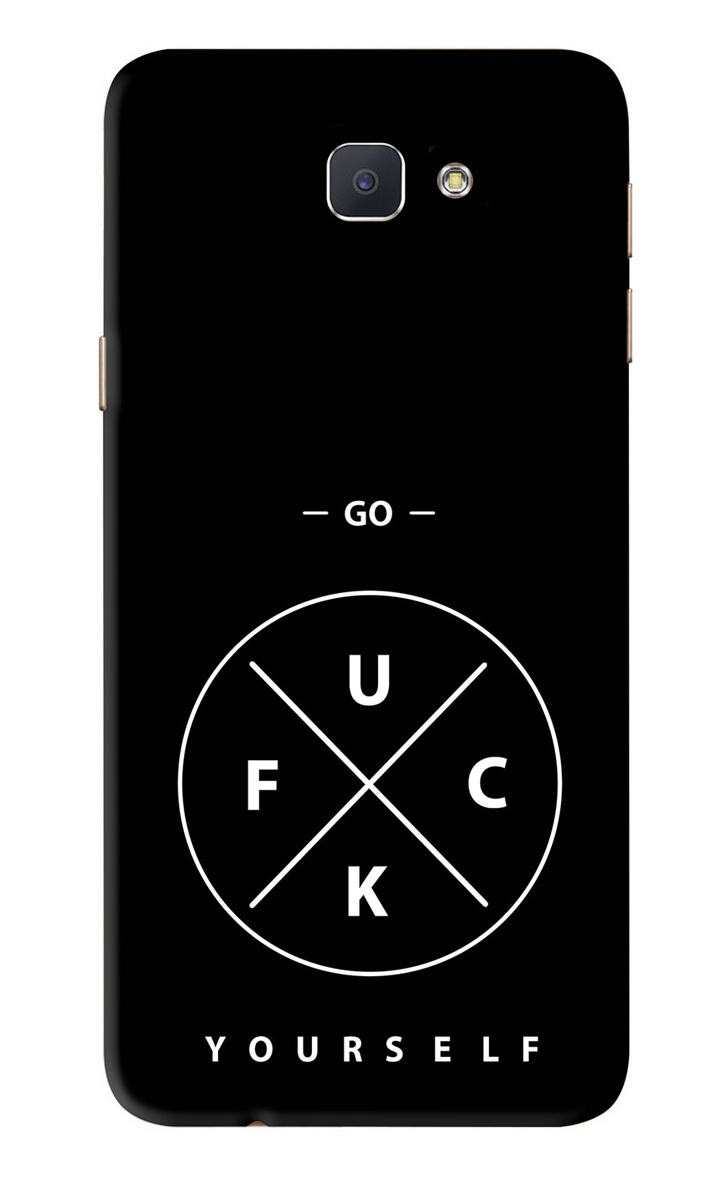 Go Fuck Yourself Samsung Galaxy J7 Prime Back Skin Wrap