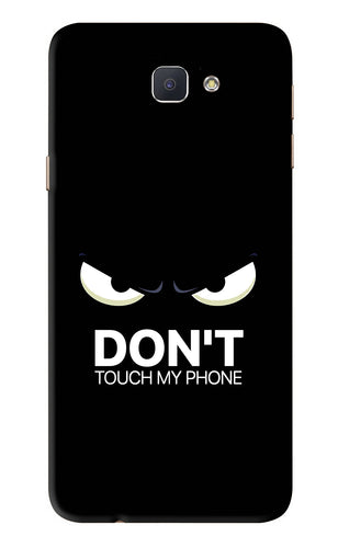 Don'T Touch My Phone Samsung Galaxy J7 Prime Back Skin Wrap