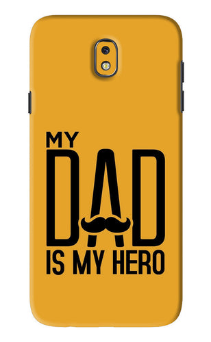 My Dad Is My Hero Samsung Galaxy J7 Pro Back Skin Wrap