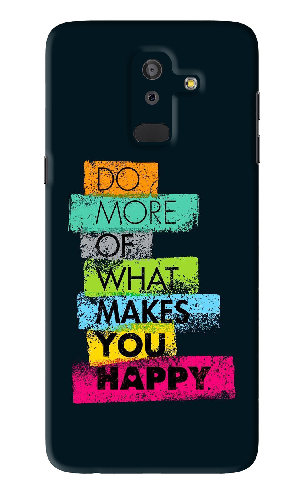 Do More Of What Makes You Happy Samsung Galaxy J8 2018 Back Skin Wrap