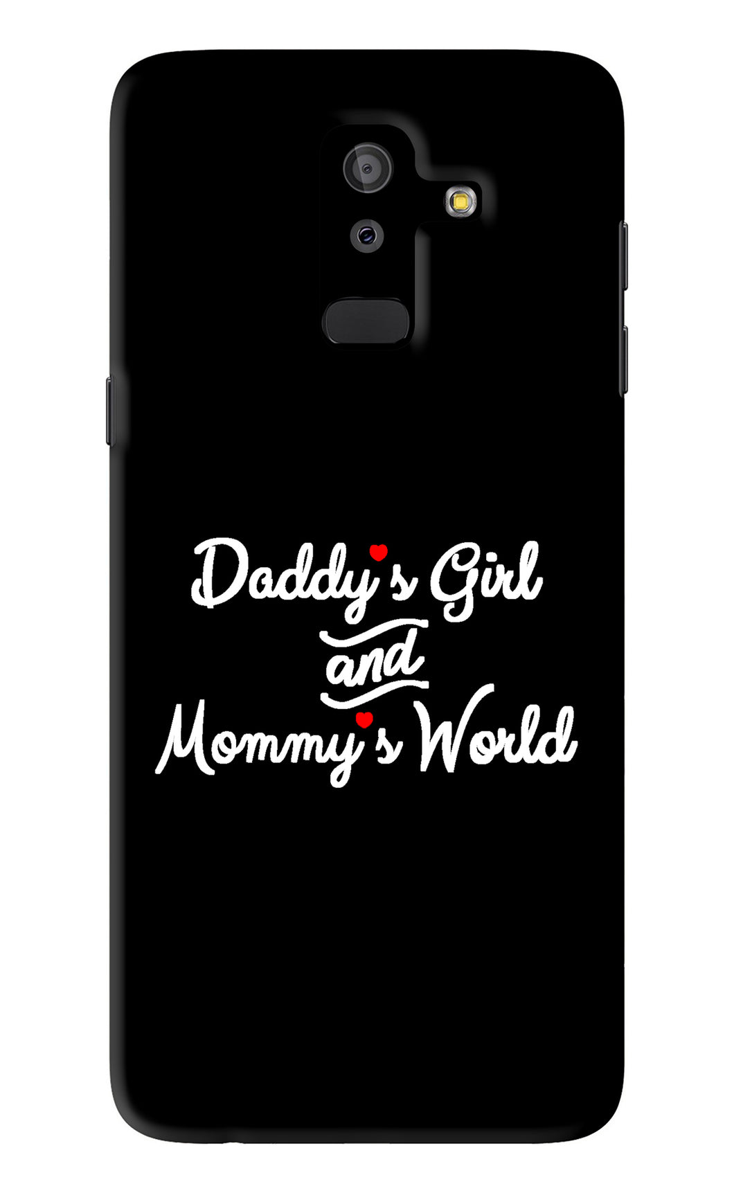 Daddy's Girl and Mommy's World Samsung Galaxy J8 2018 Back Skin Wrap
