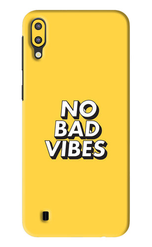 No Bad Vibes Samsung Galaxy M10 Back Skin Wrap