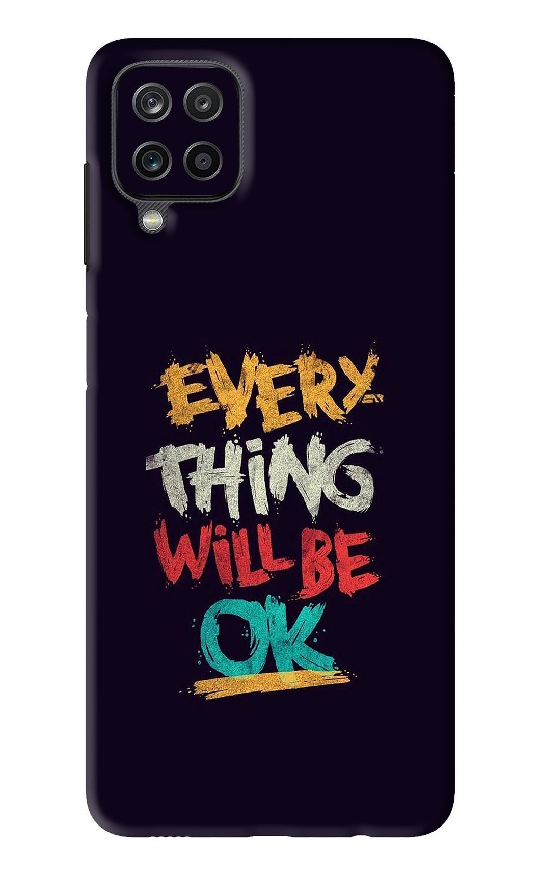 Everything Will Be Ok Samsung Galaxy M12 Back Skin Wrap