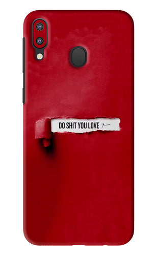 Do Shit You Love Samsung Galaxy M20 Back Skin Wrap