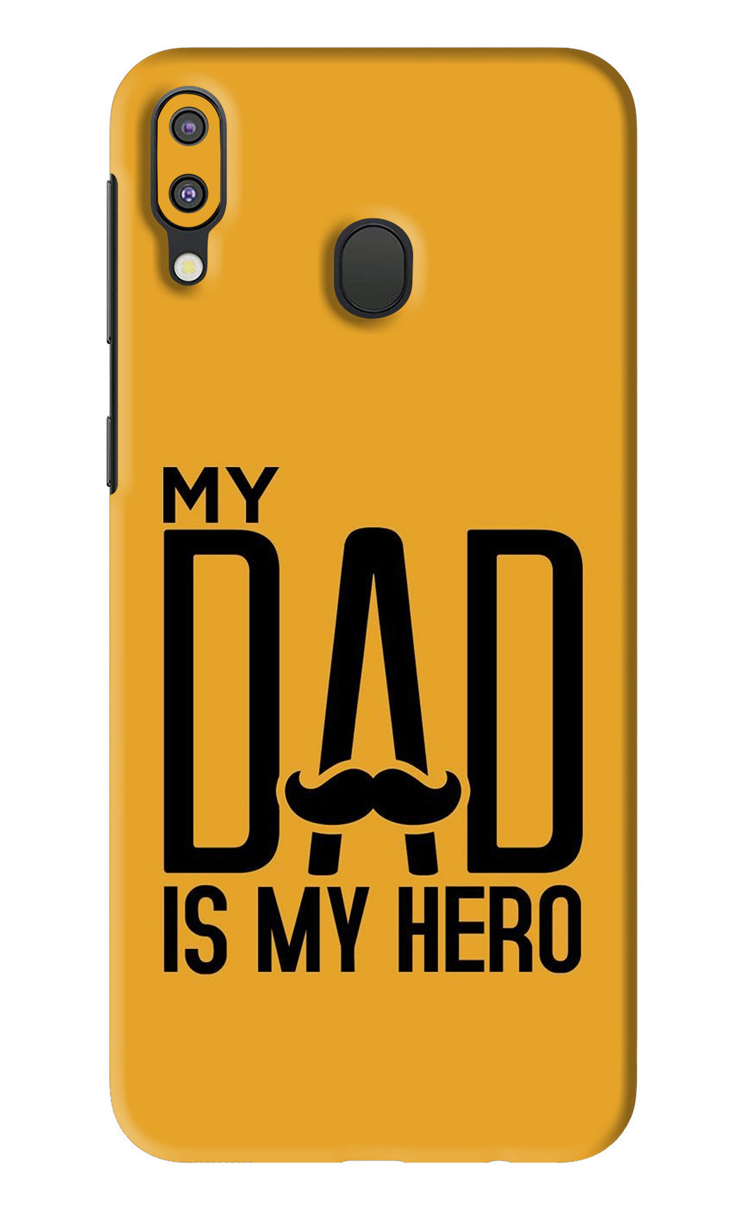 My Dad Is My Hero Samsung Galaxy M20 Back Skin Wrap
