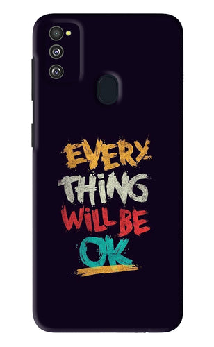 Everything Will Be Ok Samsung Galaxy M21 Back Skin Wrap