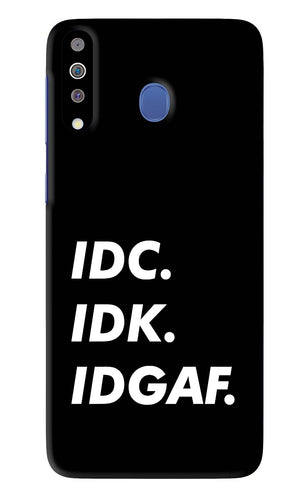 Idc Idk Idgaf Samsung Galaxy M30 Back Skin Wrap