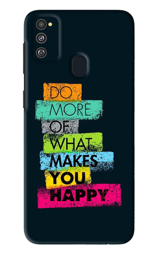 Do More Of What Makes You Happy Samsung Galaxy M30S Back Skin Wrap
