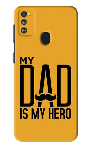 My Dad Is My Hero Samsung Galaxy M30S Back Skin Wrap
