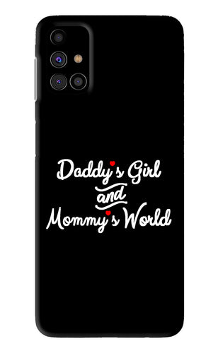 Daddy's Girl and Mommy's World Samsung Galaxy M31s Back Skin Wrap