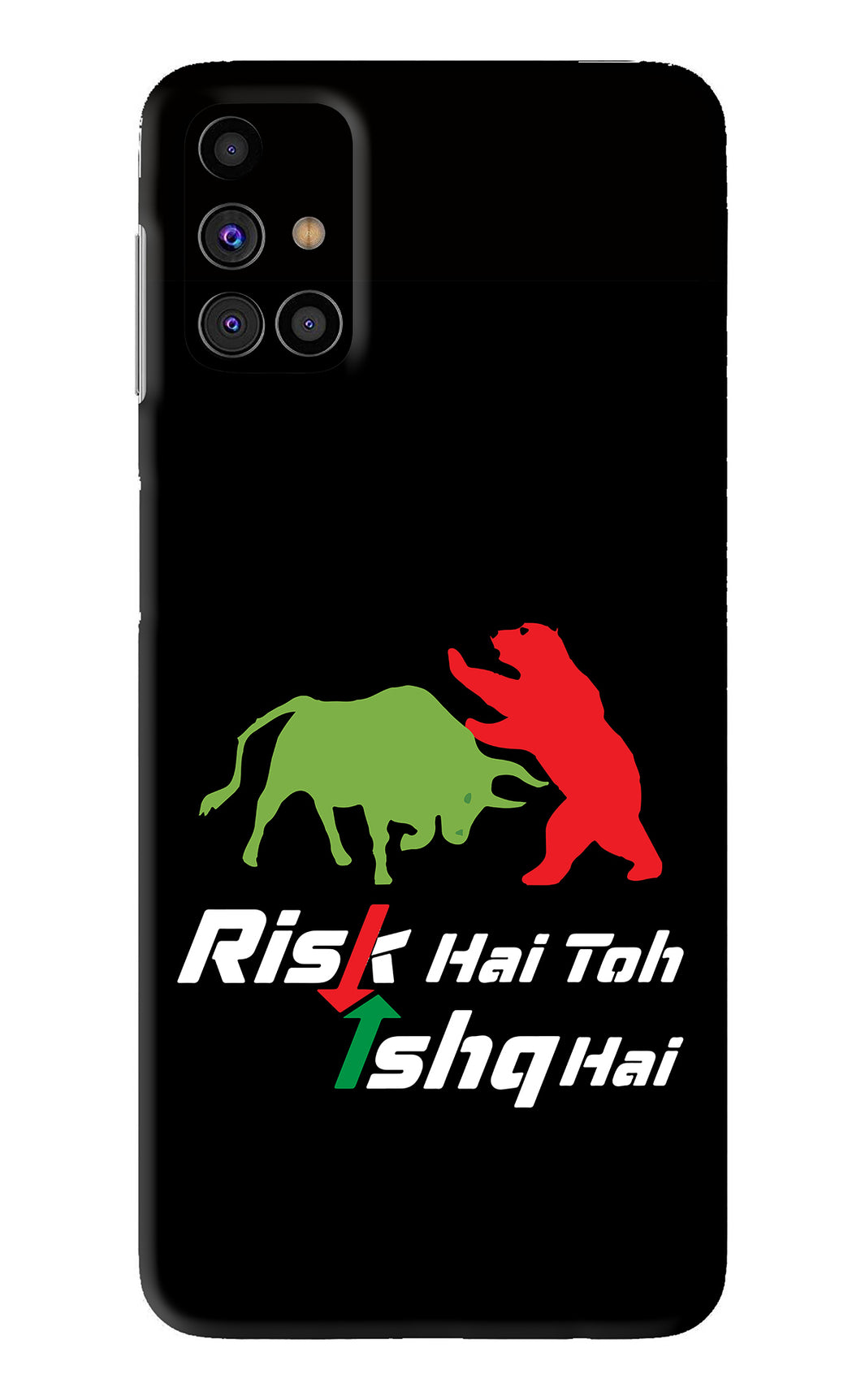 Risk Hai Toh Ishq Hai Samsung Galaxy M31s Back Skin Wrap