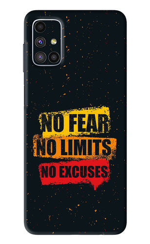 No Fear No Limits No Excuses Samsung Galaxy M51 Back Skin Wrap
