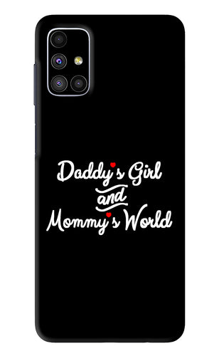 Daddy's Girl and Mommy's World Samsung Galaxy M51 Back Skin Wrap