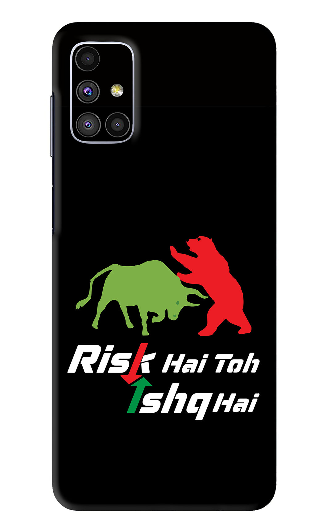 Risk Hai Toh Ishq Hai Samsung Galaxy M51 Back Skin Wrap