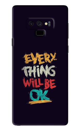 Everything Will Be Ok Samsung Galaxy Note 9 Back Skin Wrap