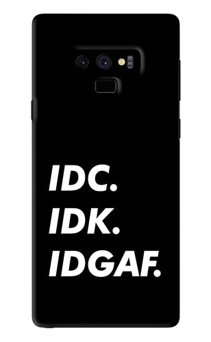 Idc Idk Idgaf Samsung Galaxy Note 9 Back Skin Wrap