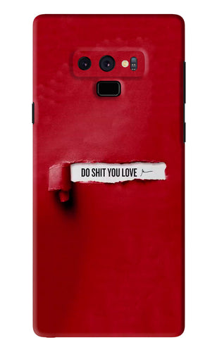 Do Shit You Love Samsung Galaxy Note 9 Back Skin Wrap