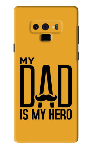 My Dad Is My Hero Samsung Galaxy Note 9 Back Skin Wrap