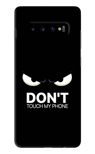 Don'T Touch My Phone Samsung Galaxy S10 Plus Back Skin Wrap
