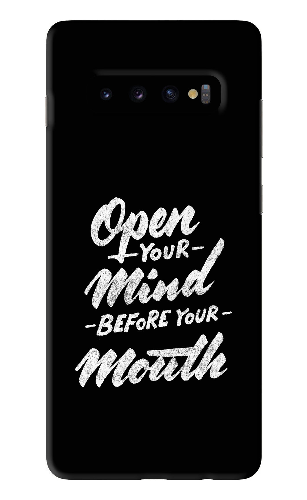 Open Your Mind Before Your Mouth Samsung Galaxy S10 Plus Back Skin Wrap