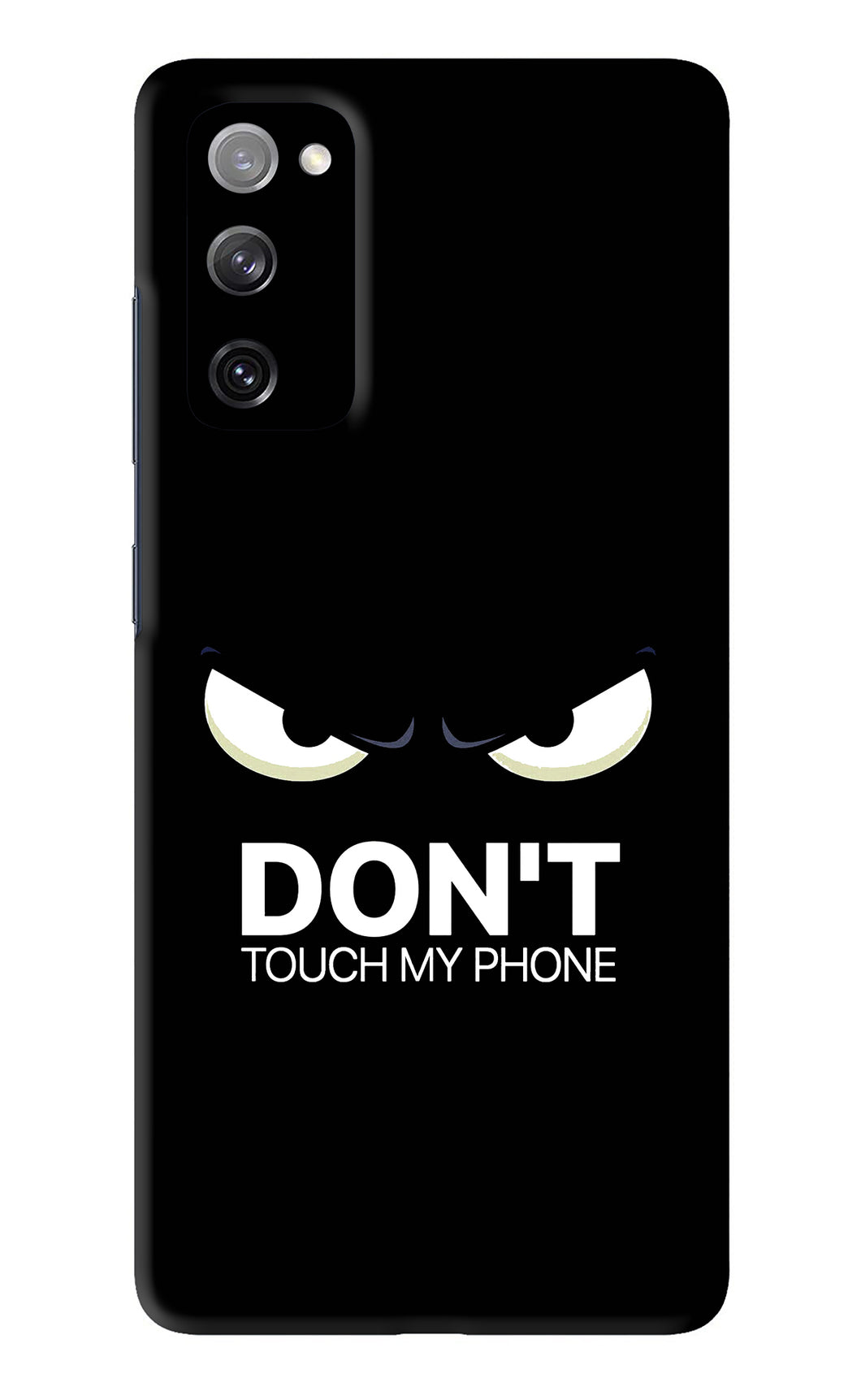 Don'T Touch My Phone Samsung Galaxy S20 FE Back Skin Wrap