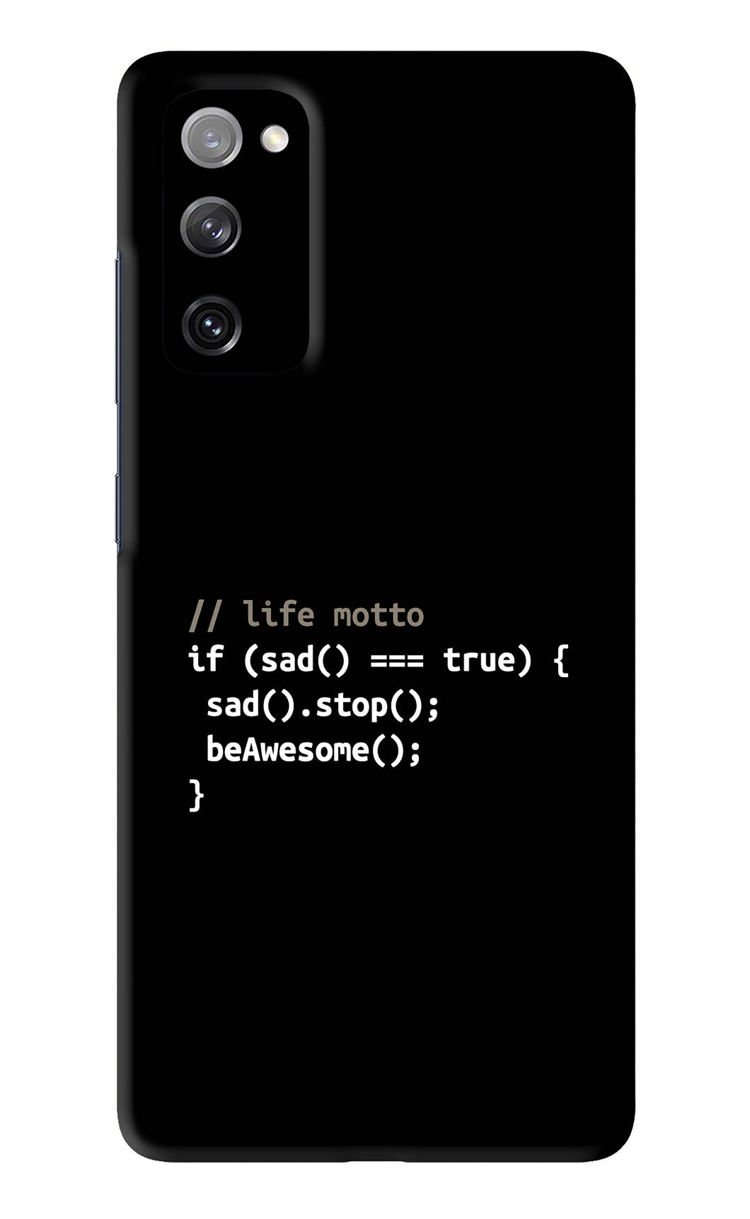 Life Motto Code Samsung Galaxy S20 FE Back Skin Wrap