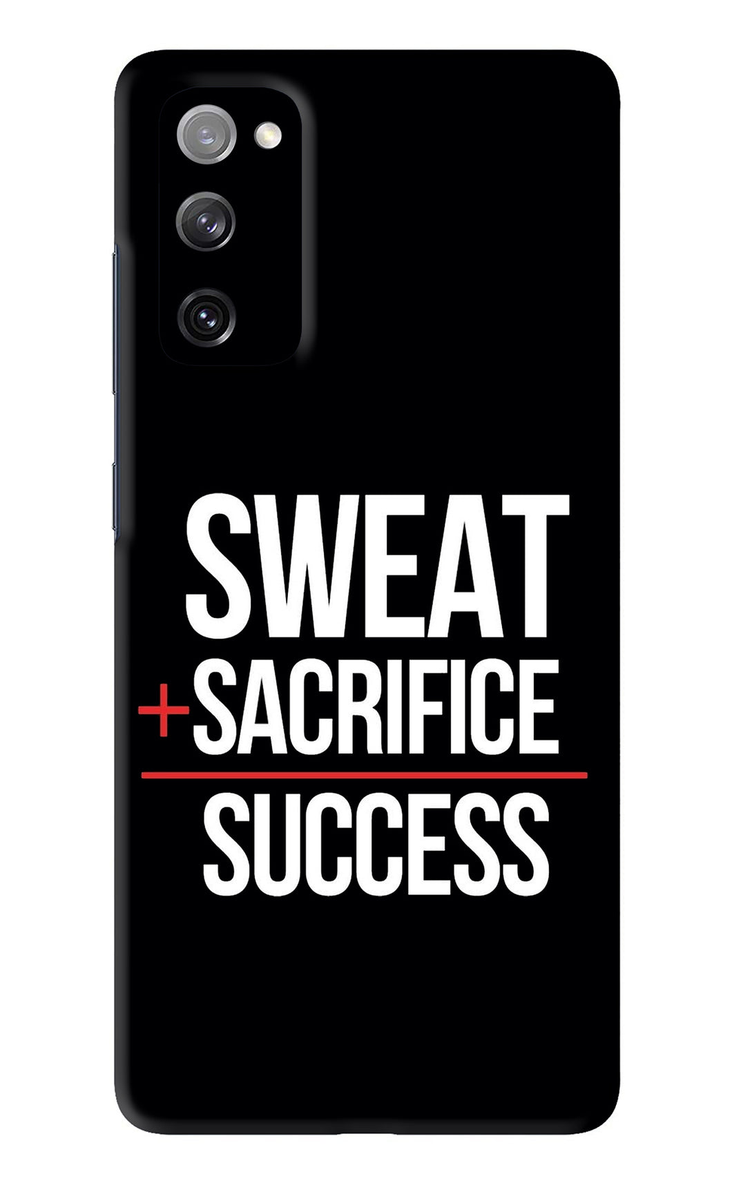 Sweat Sacrifice Success Samsung Galaxy S20 FE Back Skin Wrap