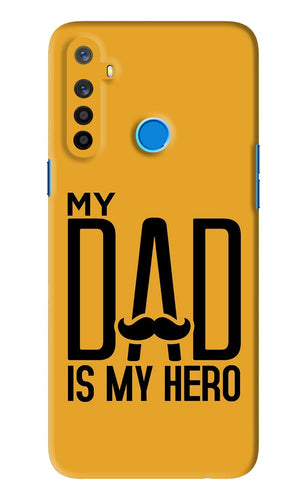 My Dad Is My Hero Realme 5s Back Skin Wrap