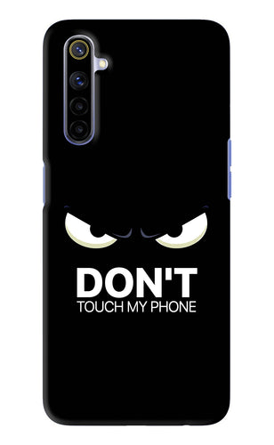 Don'T Touch My Phone Realme 6 Back Skin Wrap