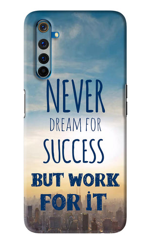 Never Dream For Success But Work For It Realme 6 Pro Back Skin Wrap