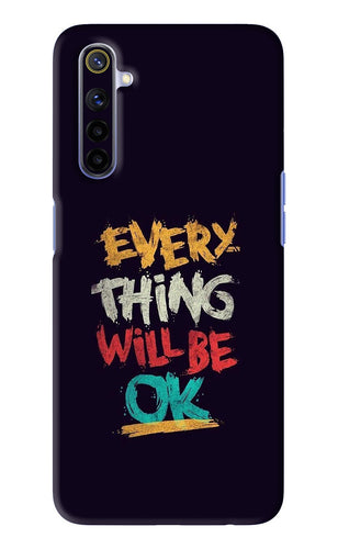 Everything Will Be Ok Realme 6i Back Skin Wrap