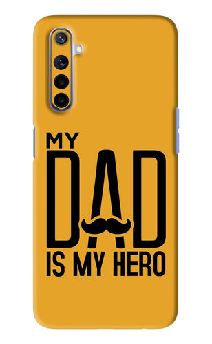 My Dad Is My Hero Realme 6i Back Skin Wrap